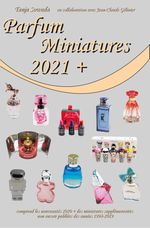 Parfum Miniatures / Parfum Miniatures 2021+ Cover des Buches Parfum Miniatures / Parfum Miniatures 2021+ (ISBN: 9783982295626)