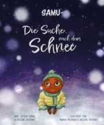 Samu - Die Suche nach dem Schnee Cover des Buches Samu - Die Suche nach dem Schnee (ISBN: 9783982328621)