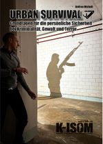 URBAN SURVIVAL Cover des Buches URBAN SURVIVAL (ISBN: 9783982352367)