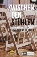 Zwischen den Stühlen Cover des Buches Zwischen den Stühlen (ISBN: 9783982372716)