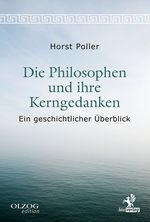 Die Philosophen und ihre Kerngedanken Cover des Buches Die Philosophen und ihre Kerngedanken (ISBN: 9783982378602)