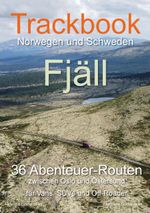 Trackbook Norwegen und Schweden - Fjäll Cover des Buches Trackbook Norwegen und Schweden - Fjäll (ISBN: 9783982420028)