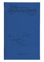 Die Zauberstadt Cover des Buches Die Zauberstadt (ISBN: 9783982457826)