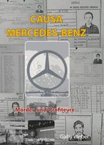 Causa Mercedes-Benz Cover des Buches Causa Mercedes-Benz (ISBN: 9783982544090)