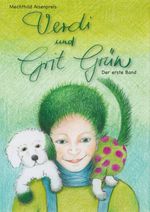Verdi und Grit Grün Cover des Buches Verdi und Grit Grün (ISBN: 9783982545905)