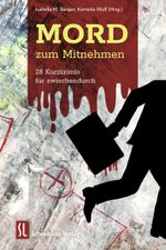 Mord zum Mitnehmen Cover des Buches Mord zum Mitnehmen (ISBN: 9783982547749)