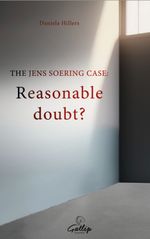 THE JENS SOERING CASE: Reasonable doubt? Cover des Buches THE JENS SOERING CASE: Reasonable doubt? (ISBN: 9783982565002)