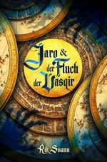Jaro und der Fluch der Vasqir Cover des Buches Jaro und der Fluch der Vasqir (ISBN: 9783982578590)