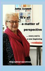 It's all a matter of perspective Cover des Buches It's all a matter of perspective (ISBN: 9783982603087)