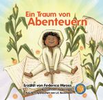Ein Traum von Abenteuern Cover des Buches Ein Traum von Abenteuern (ISBN: 9783982605180)