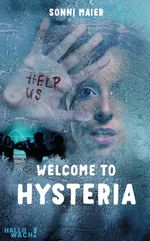 Welcome to Hysteria Cover des Buches Welcome to Hysteria (ISBN: 9783982634609)