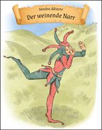 Der weinende Narr Cover des Buches Der weinende Narr (ISBN: 9783982644608)