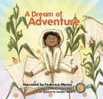 A Dream of Adventure Cover des Buches A Dream of Adventure (ISBN: 9783982661827)