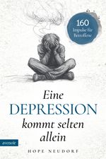 Eine Depression kommt selten allein Cover des Buches Eine Depression kommt selten allein (ISBN: 9783982704746)