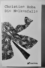 Die Nelkenfalle Cover des Buches Die Nelkenfalle (ISBN: 9783982731001)