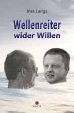 Wellenreiter wider Willen Cover des Buches Wellenreiter wider Willen (ISBN: 9783985030231)