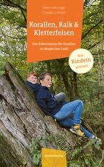 Korallen, Kalk & Kletterfelsen Cover des Buches Korallen, Kalk & Kletterfelsen (ISBN: 9783985080175)