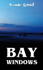 Bay Windows Cover des Buches Bay Windows (ISBN: 9783985270958)