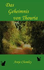 Das Geheimnis von Thouria Cover des Buches Das Geheimnis von Thouria (ISBN: 9783985271436)