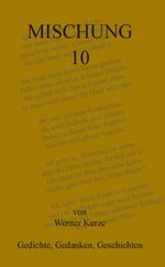 Mischung 10 Cover des Buches Mischung 10 (ISBN: 9783985273942)