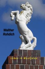 Leben in Westfalen Cover des Buches Leben in Westfalen (ISBN: 9783985274840)
