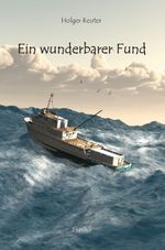 Ein wunderbarer Fund Cover des Buches Ein wunderbarer Fund (ISBN: 9783985275090)
