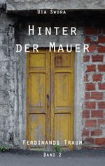 Hinter der Mauer Cover des Buches Hinter der Mauer (ISBN: 9783985279036)