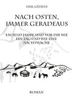 Nach Osten, immer geradeaus Cover des Buches Nach Osten, immer geradeaus (ISBN: 9783985279227)