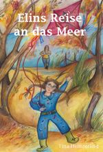 Elins Reise an das Meer Cover des Buches Elins Reise an das Meer (ISBN: 9783985279531)