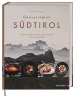 Genussregion Südtirol Cover des Buches Genussregion Südtirol (ISBN: 9783985410545)