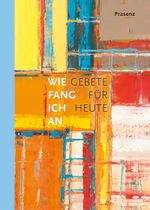 Wie fang ich an Cover des Buches Wie fang ich an (ISBN: 9783985490110)
