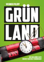 Grünland Cover des Buches Grünland (ISBN: 9783985620128)