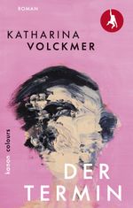 Der Termin Cover des Buches Der Termin (ISBN: 9783985680788)