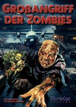 MovieCon Special: Großangriff der Zombies (Hardcover-A5) Cover des Buches MovieCon Special: Großangriff der Zombies (Hardcover-A5) (ISBN: 9783985783045)