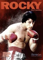 MovieCon Sonderband: Rocky – Das Franchise (Analysen & Hintergründe) Cover des Buches MovieCon Sonderband: Rocky – Das Franchise (Analysen & Hintergründe) (ISBN: 9783985784301)
