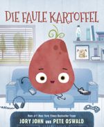 Die faule Kartoffel Cover des Buches Die faule Kartoffel (ISBN: 9783985850778)