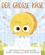 Der große Käse Cover des Buches Der große Käse (ISBN: 9783985851911)