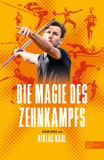 Die Magie des Zehnkampfs Cover des Buches Die Magie des Zehnkampfs (ISBN: 9783985880775)