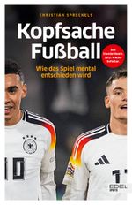 Kopfsache Fußball Cover des Buches Kopfsache Fußball (ISBN: 9783985881574)