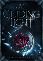 Guiding Light Cover des Buches Guiding Light (ISBN: 9783985958375)