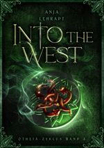 Into the West Cover des Buches Into the West (ISBN: 9783985958382)