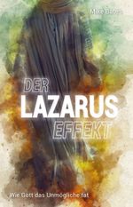 Der Lazarus-Effekt Cover des Buches Der Lazarus-Effekt (ISBN: 9783986020712)