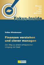 Finanzen verstehen und clever managen Cover des Buches Finanzen verstehen und clever managen (ISBN: 9783986410773)