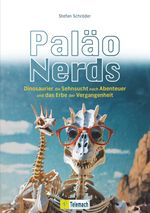 Paläo-Nerds Cover des Buches Paläo-Nerds (ISBN: 9783986411251)
