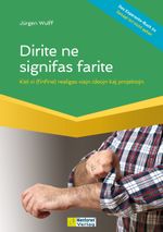 Dirite ne signifas farite Cover des Buches Dirite ne signifas farite (ISBN: 9783986411299)
