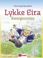 Lykke Eira Cover des Buches Lykke Eira (ISBN: 9783986411800)