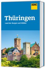 ADAC Reiseführer Thüringen Cover des Buches ADAC Reiseführer Thüringen (ISBN: 9783986451479)