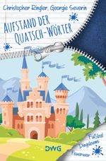 Aufstand der Quatsch-Wörter Cover des Buches Aufstand der Quatsch-Wörter (ISBN: 9783986500146)