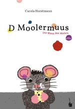 D Moolermuus Cover des Buches D Moolermuus (ISBN: 9783986510329)