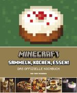 Minecraft: Das offizielle Kochbuch Cover des Buches Minecraft: Das offizielle Kochbuch (ISBN: 9783986663025)